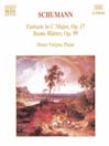 SCHUMANN, R.: Fantasie Op. 17 / Bunte Blatter Op. 99